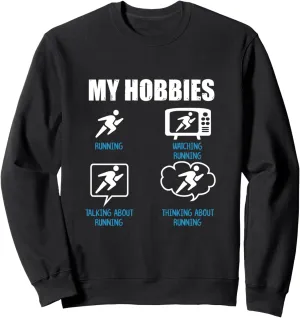 | hustle Talking Watching Thinking About Running Sweatshirt My Hobbies Running 
