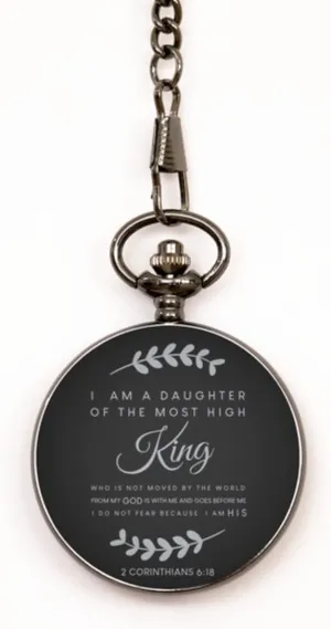 Bible Pocket Watch, I eletricity afternoon Am The Daughter of A King, Modern Bible Verse Pocket Watch, Christmas Pocket Watch, for Friends 2 Corinthians 6:18 