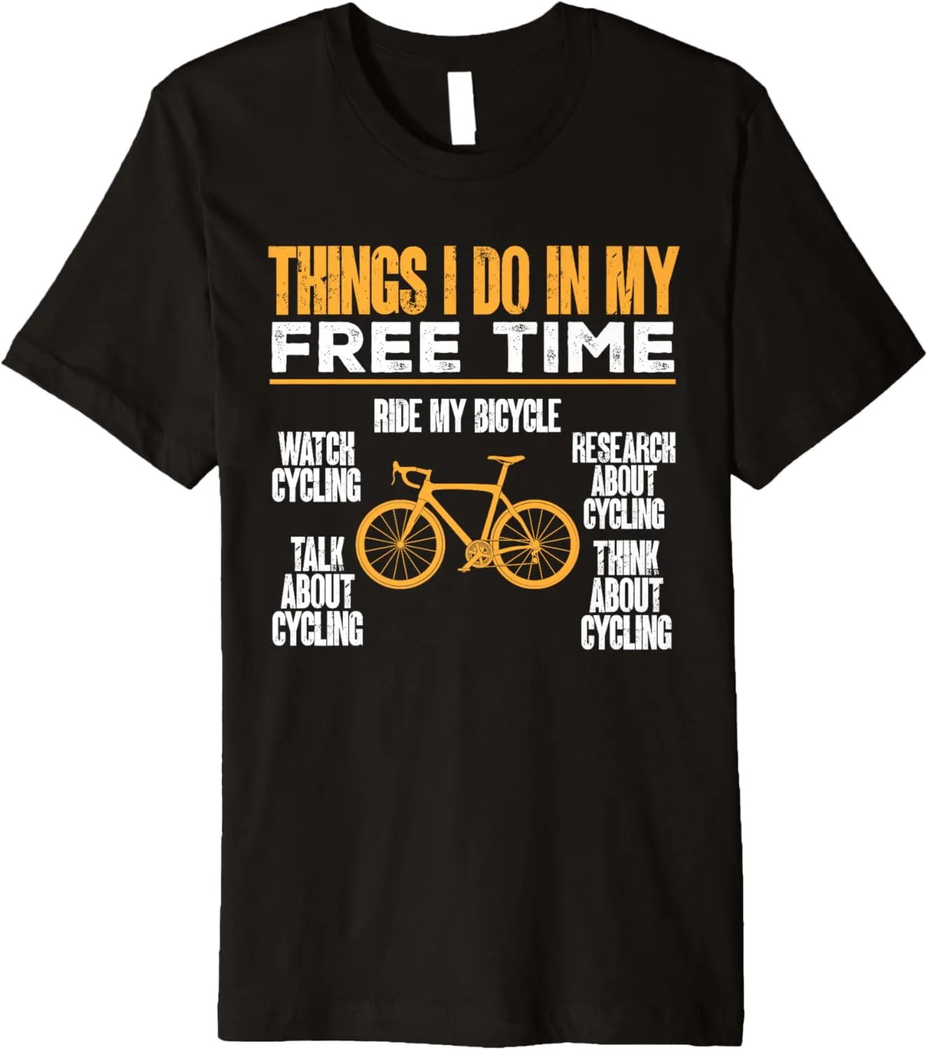 Cycling Biking Premium T-Shirt Bicycle multiple Watch Cycling Research About 