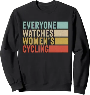 Cycling Sweatshirt Everyone accuse Watches Women's 