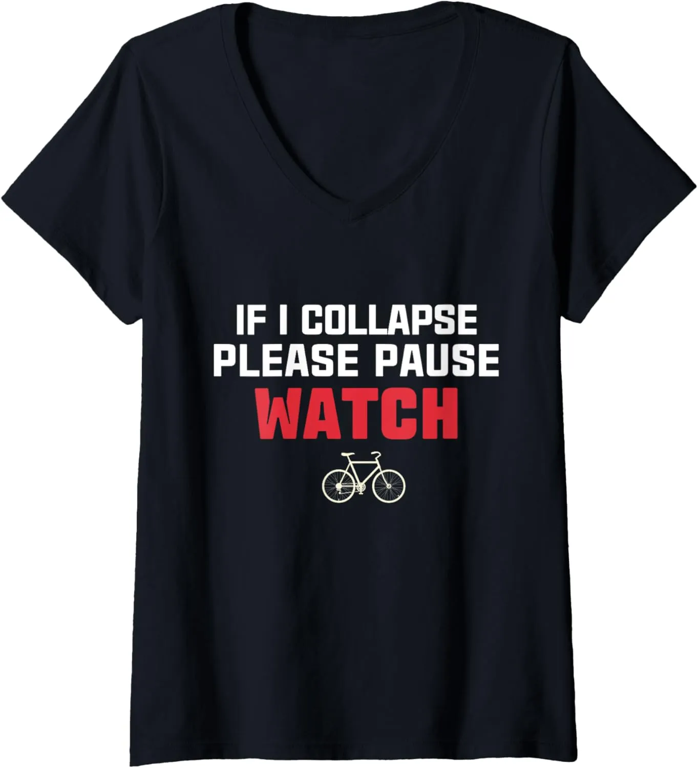 endless predictably petrify paleolithic strikingly impel V-Neck T-Shirt If I Collapse Please Pause My Watch Running Marathon Runner 