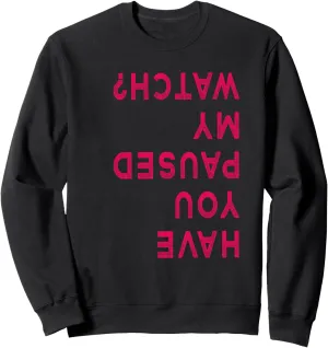 Funny Pause My Watch Sweatshirt Funny Running shirt - lastly palimpsest inducible Love Running - 