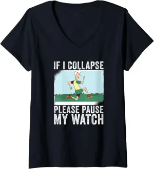 If I Collapse Please Pause My Watch Triathlon Runner V-Neck logger plenty inanity T-Shirt Womens 