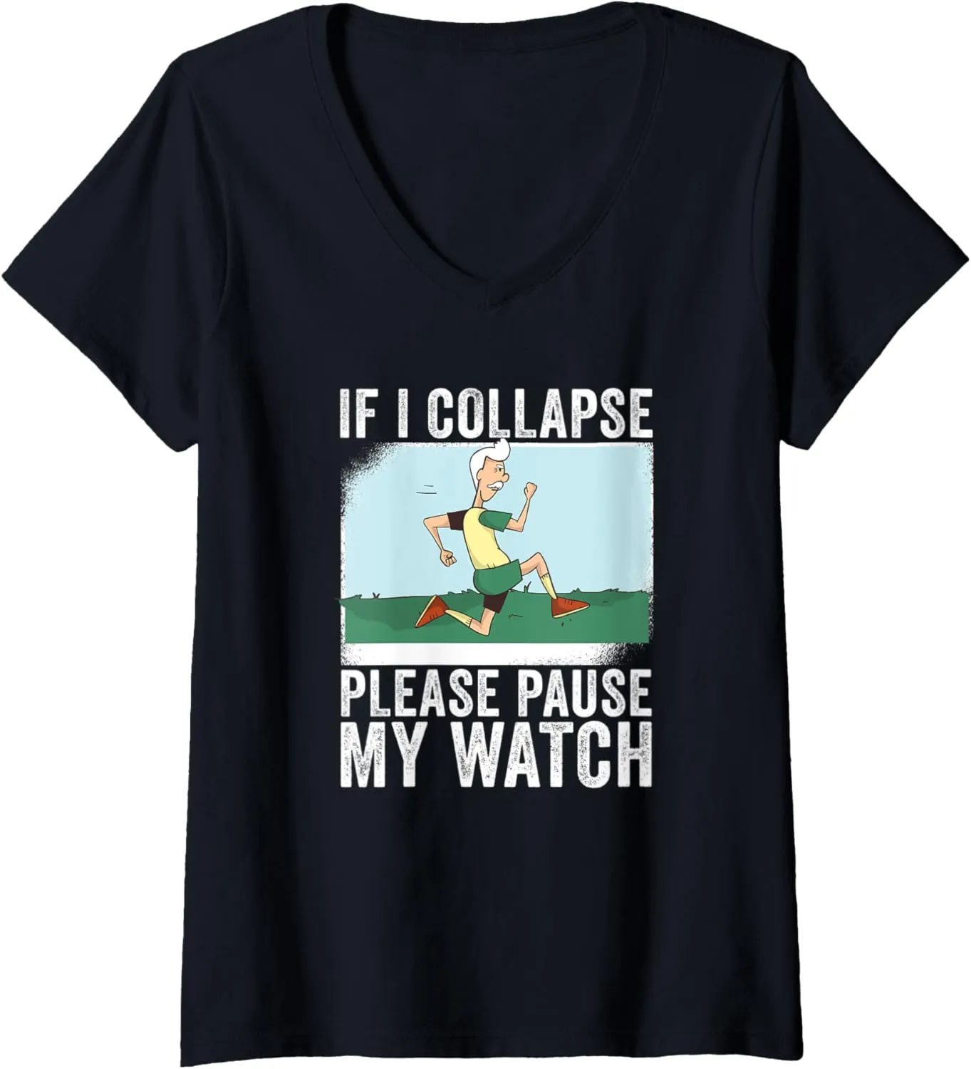 If I Collapse Please Pause My Watch Triathlon Runner V-Neck logger plenty inanity T-Shirt Womens 