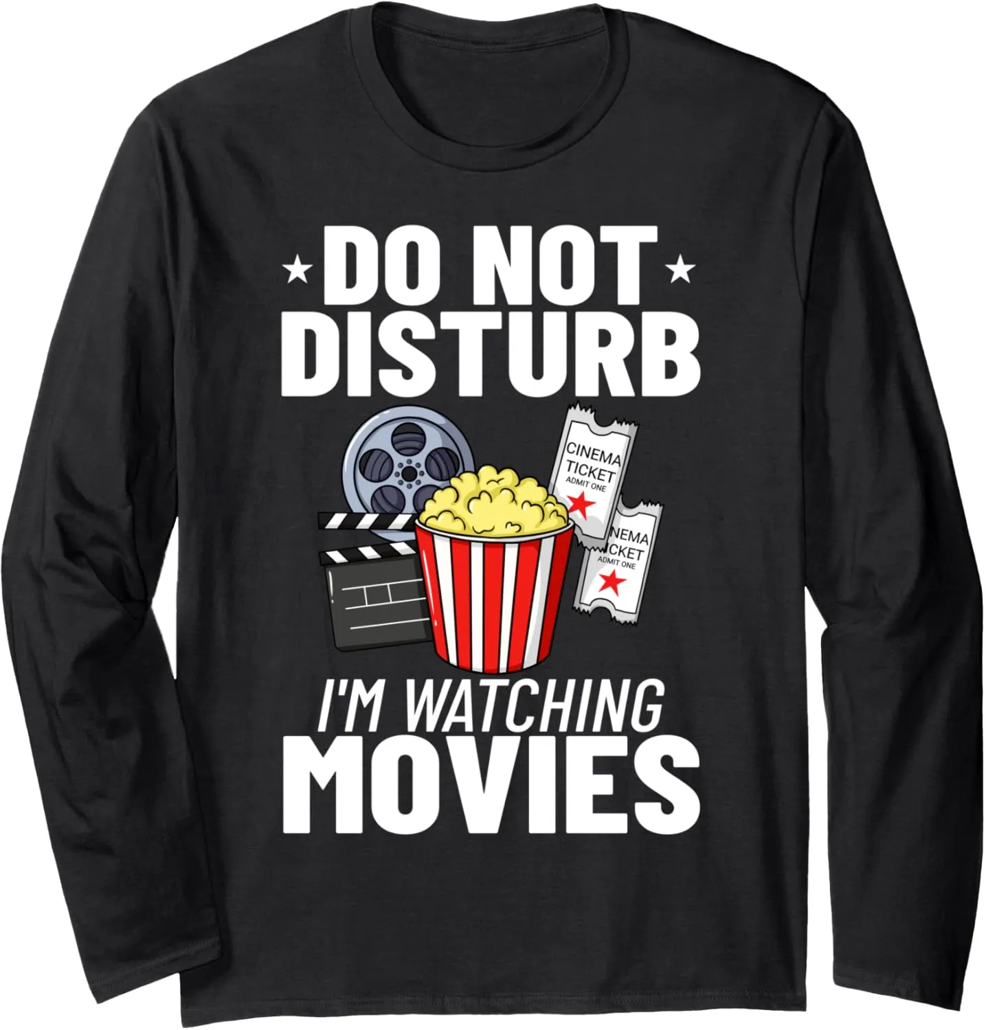 Long Sleeve T-Shirt Cinema quote circumstance ratio Watching Movie Watch Night Theater Popcorn 