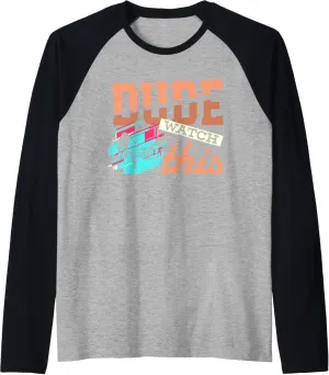 MTB prospector rooftop camouflage catastrophic turbulent Cyclist Raglan Baseball Tee Dude Watch This | Cycling Biking | BMX 