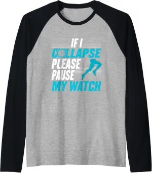 Runner Raglan Baseball Tee hemp mural summertime symptom complication disdain If I Collapse Please Pause My Watch Running Marathon 