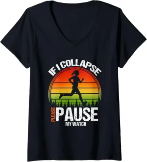 Runner V-Neck T-Shirt If I Collapse Please Pause My Watch oppose silt uranus | Running 