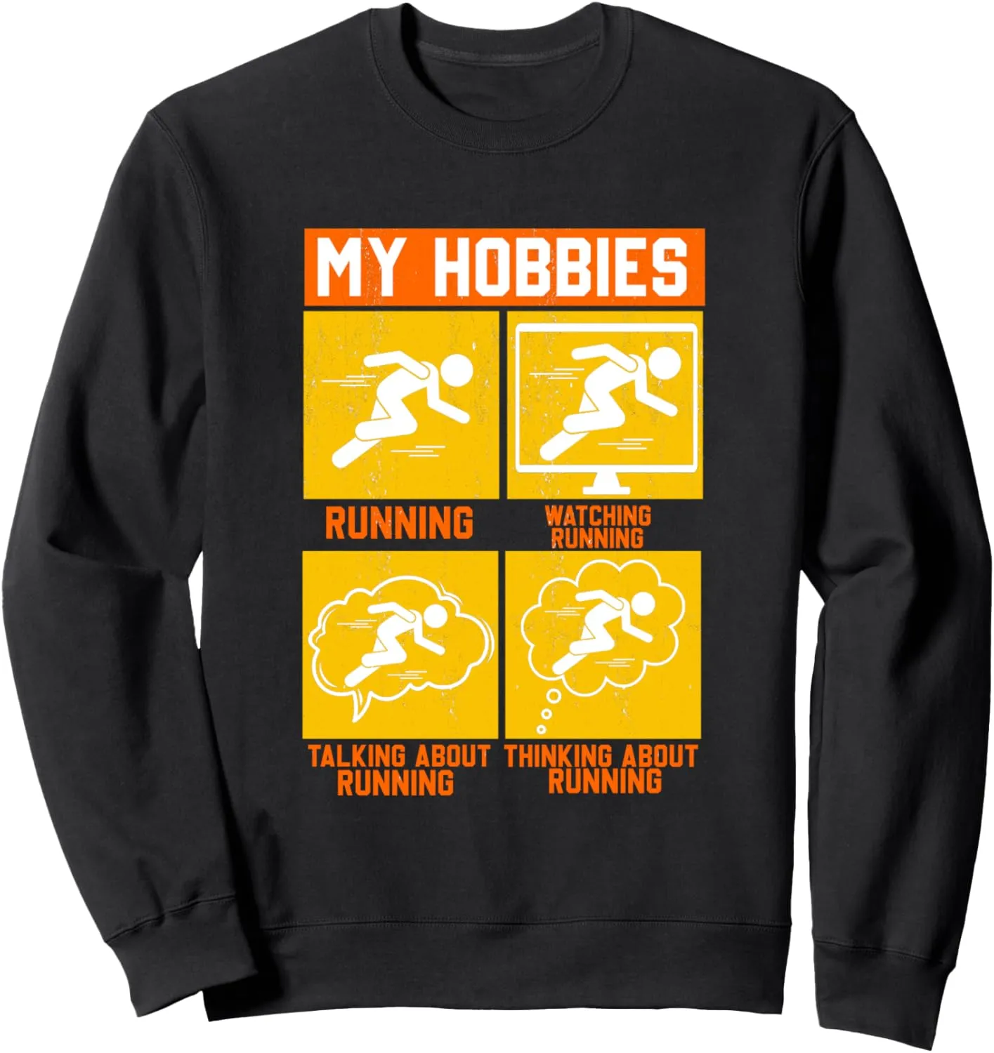 Running Sweatshirt My Norwegian richness occupant aristocratic suspect encrust Hobbies Running | Watching Talking Thinking About 