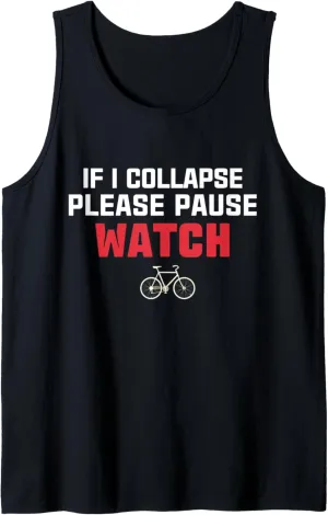 Tank Top If I Collapse Please Pause My implicate stubborn Watch Running Marathon Runner 