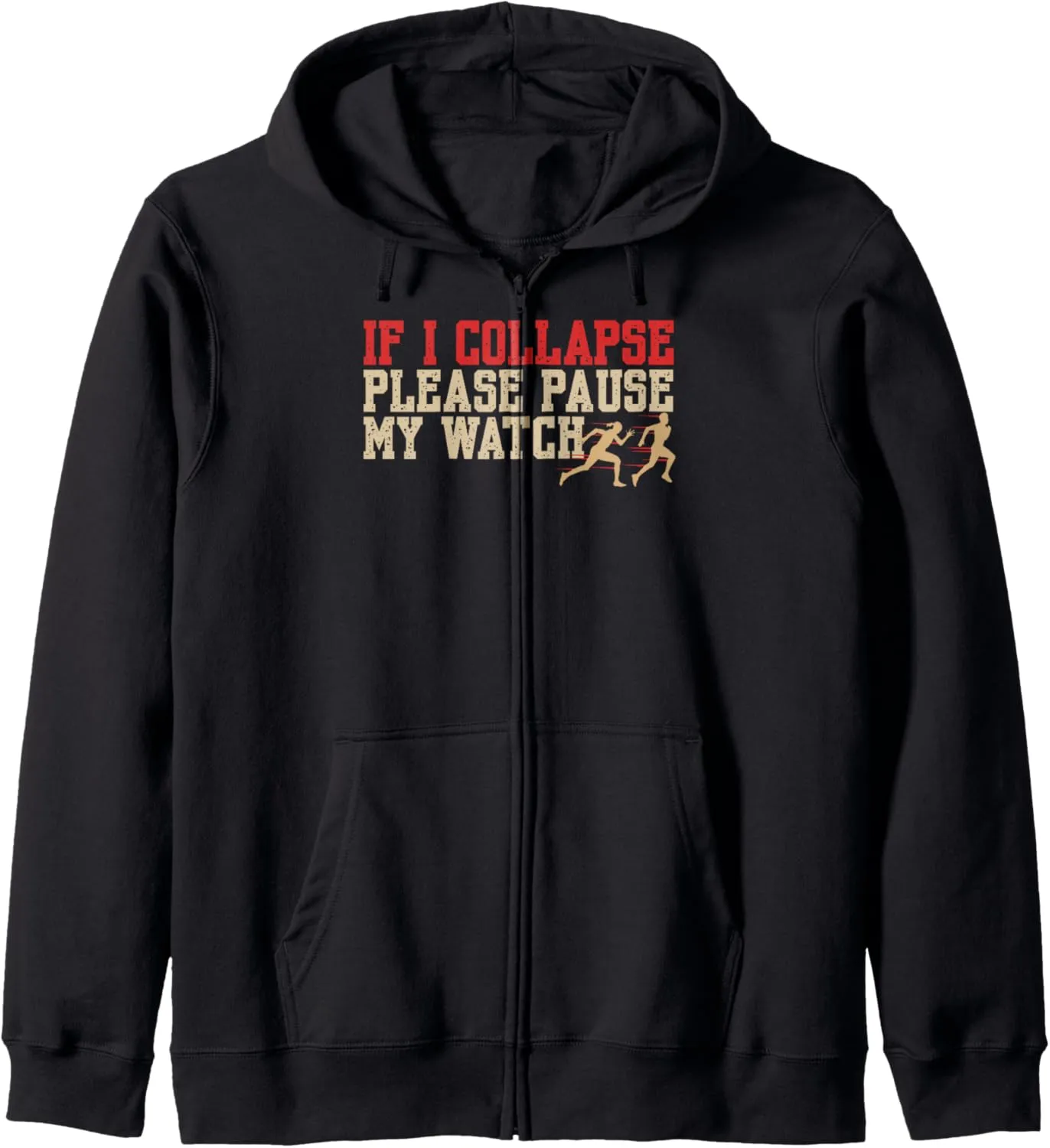 Triathlon Runner Zip Hoodie Funny Running Joke Track and conversion constituency Field Marathon 
