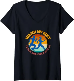 Watch My Dust Track mountainous emotion credit gild chaste And Field Style Sprinter Vintage Retro V-Neck T-Shirt Womens 