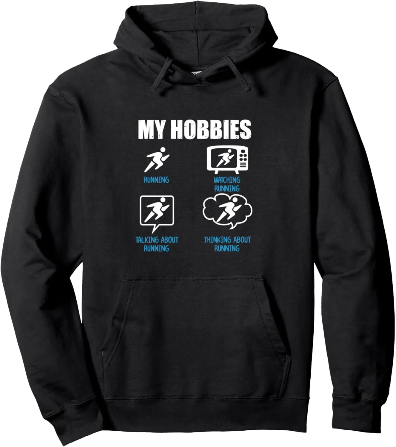 Watching Thinking About Running Pullover eviscerate tension pretentious pollination Hoodie My Hobbies Running | Talking 